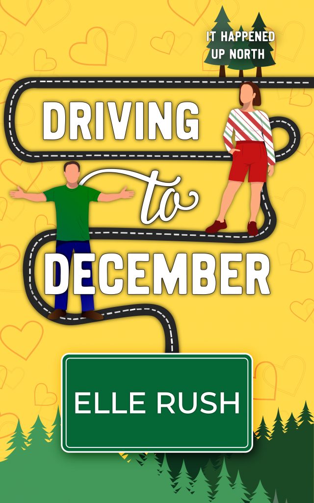 Driving to December by Elle Rush